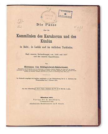 SCHLAGINTWEIT, HERMANN. Die Pässe über die Kammlinien des Karakorum und des Künlün [etc.].  1874